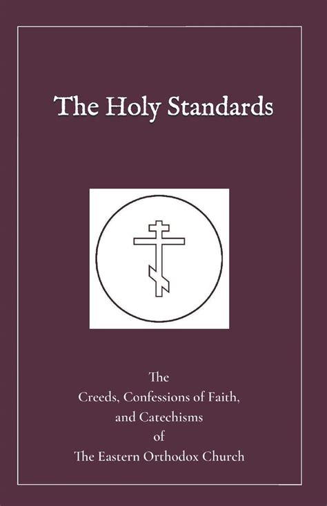 Buy The Holy Standards: The Creeds, Confessions of Faith, and ...