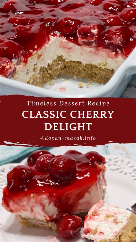 Experience bliss with classic cherry delight a timeless dessert recipe ...
