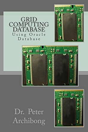Buy Grid Computing Database: Using Oracle Database Book Online at Low ...