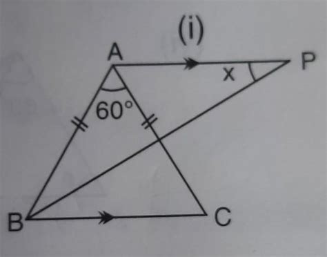in the figure BP biceps angle abc and ab is equal to AC find x - Brainly.in