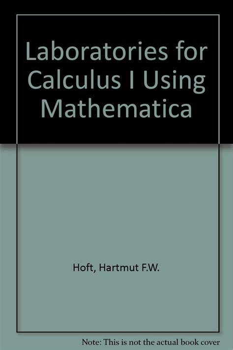 Buy Laboratories for Calculus I Using Mathematica Book Online at Low ...