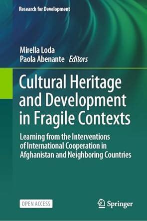 Buy Cultural Heritage and Development in Fragile Contexts: Learning ...