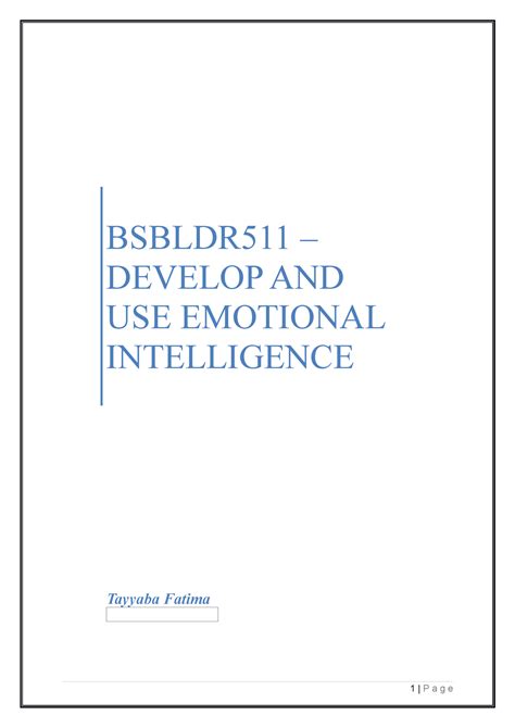 Tabz Assessment 1 - BSBLDR511 – DEVELOP AND USE EMOTIONAL INTELLIGENCE ...