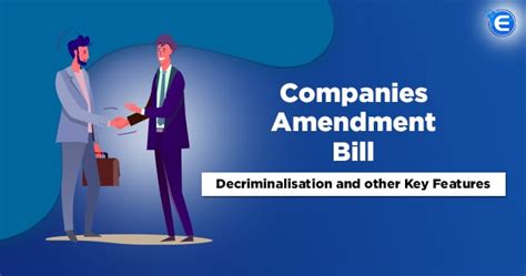 Companies Amendment Bill 2020: Key features and Decriminalisation