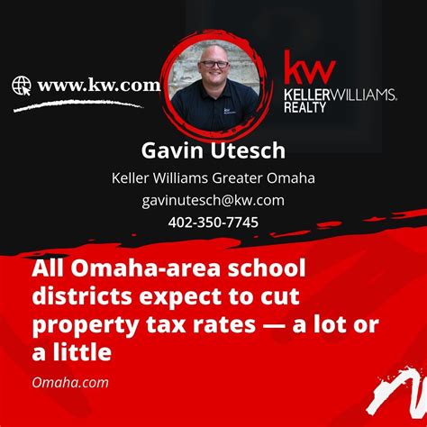 All Omaha-area school districts expect to cut property tax rates — a ...