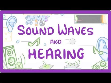 Sound Waves Video Lecture - Physics for GCSE/IGCSE - Class 10