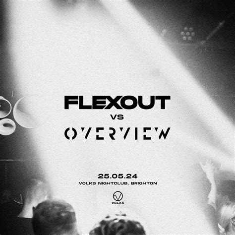 Overview vs Flexout Brighton : Saturday 25th May - Bank Holiday, The ...