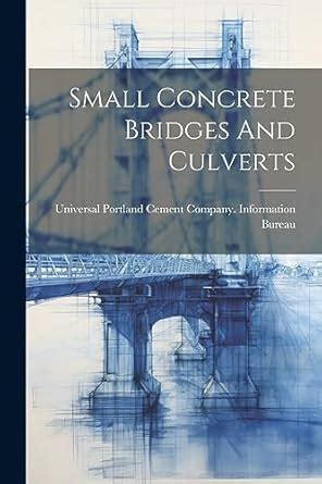 Buy Small Concrete Bridges And Culverts Book Online at Low Prices in ...