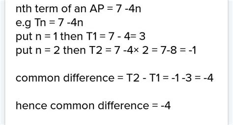 The nth term of ap is 7-4n find it d - Brainly.in
