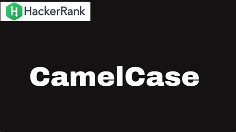 Image result for HackerRank CamelCase