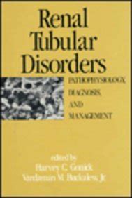 Buy Renal Tubular Disorders: Pathophysiology, Diagnosis, and Management ...