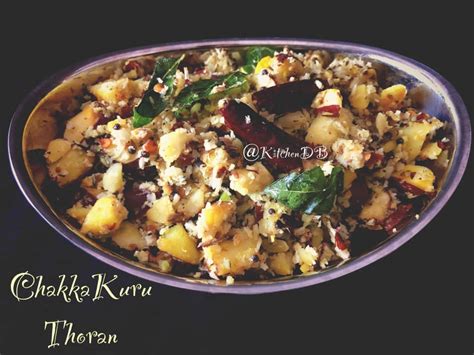 ChakkaKuru Thoran – KitchenDB – My Passion for Healthy Cooking