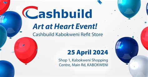Cashbuild Kabokweni Refit Grand opening and Art at Heart!, Cashbuild ...