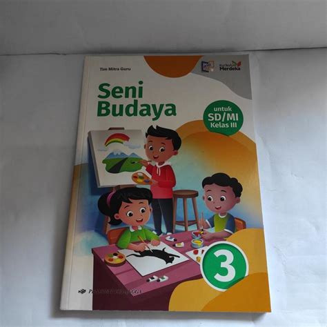 Jual Seni budaya untuk SD kelas 3 kurikulum merdeka ORIGINAL - Jakarta ...