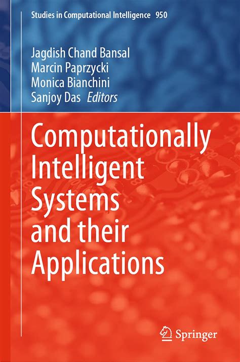 Buy Computationally Intelligent Systems and their Applications: 950 ...