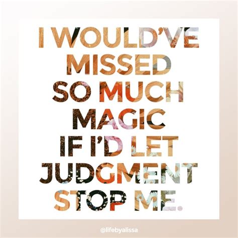 tired of being judged quotes