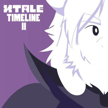 XTale - Timeline II | Single de NyxTheShield - LETRAS.COM
