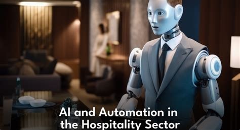 AI and Automation in the Hospitality Sector