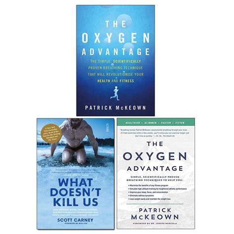 The Oxygen Advantage, What Doesn t Kill Us, Oxygen Advantage 3 Books ...