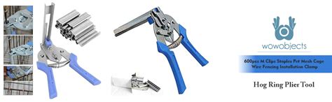 wowobjects ® Hog Ring Plier Tool and M Clips Staples Pet Mesh Cage Wire ...