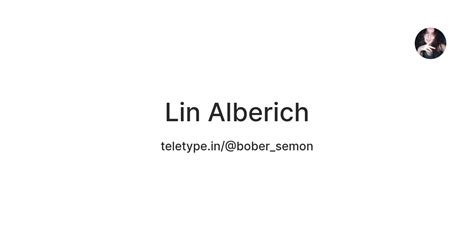 Lin Alberich — Teletype