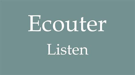 Image result for Ecouter Pronunciation
