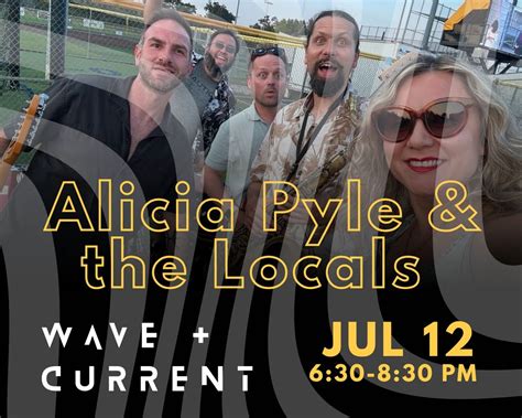 Alicia Pyle + The Locals | WAVE + CURRENT Music Series, 1020 Swinney ...