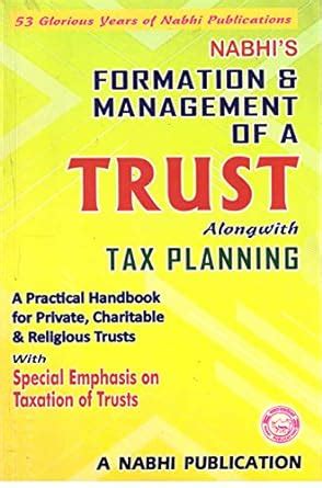 Formation & management Of a Trust Along with Tax Planning : Nabhi`s ...