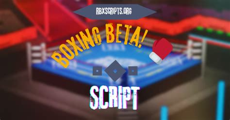 Boxing Beta Script Pastebin 的图像结果