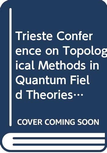 Buy Topological Methods In Quantum Field Theories Book Online at Low ...