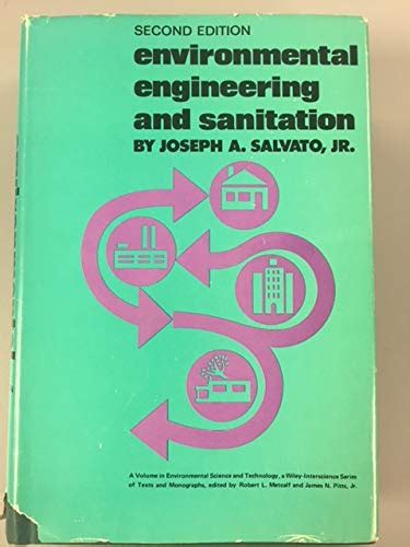 Salvato Environmental Engineering And ∗sanitation∗ 2ed (Environmental ...