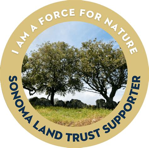 Thank you for becoming A Force for Nature - Sonoma Land Trust