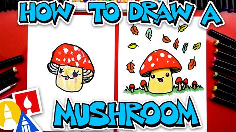 How To Draw A Cute Cartoon Mushroom - Art For Kids Hub