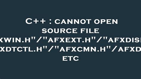 Image result for C Cannot Open Source File Stdafx.h
