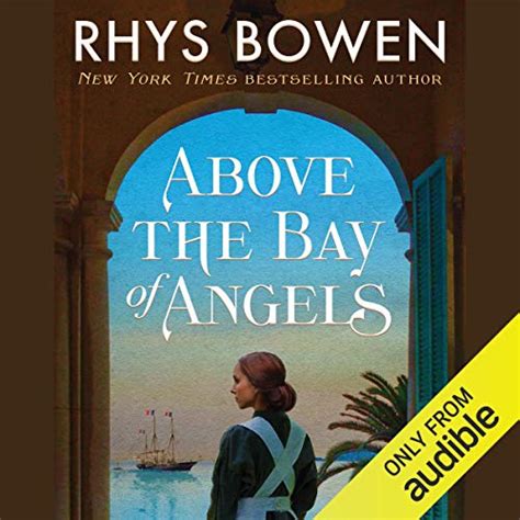 Above the Bay of Angels: A Novel (Audio Download): Rhys Bowen, Gemma ...