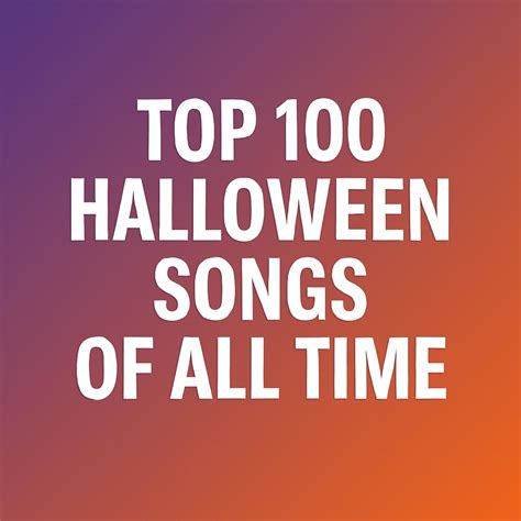 Top 100 Halloween Songs of All Time - TopTuneTales