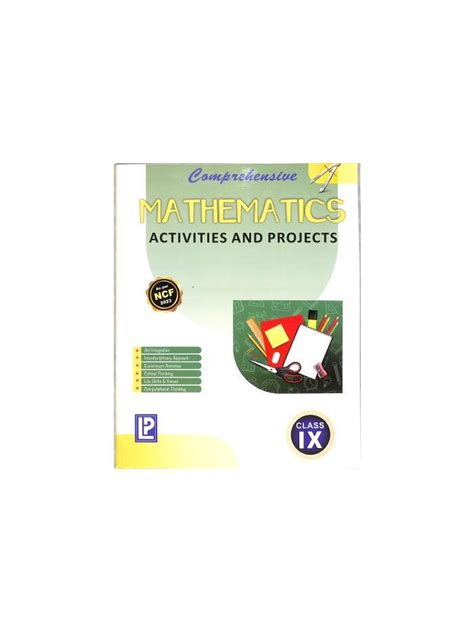 Comprehensive Mathematics Class 9 Activities And Projects NCF 2023