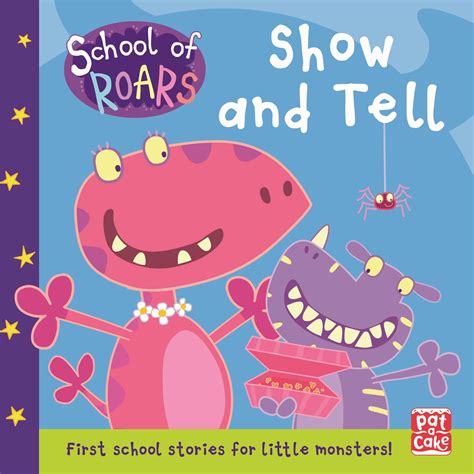 School of Roars: Show and Tell - Hachette Schools