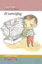 EL SARCOFAG | Joaquim Carbó | Casa del Libro