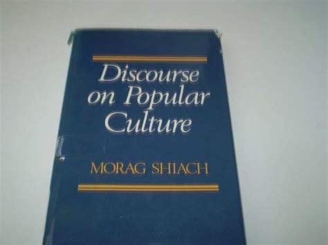 Buy Discourse On Popular Culture: Class, Gender and History in the ...