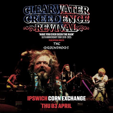 Clearwater Creedence Revival 55th Anniversary Tour, Ipswich Corn ...