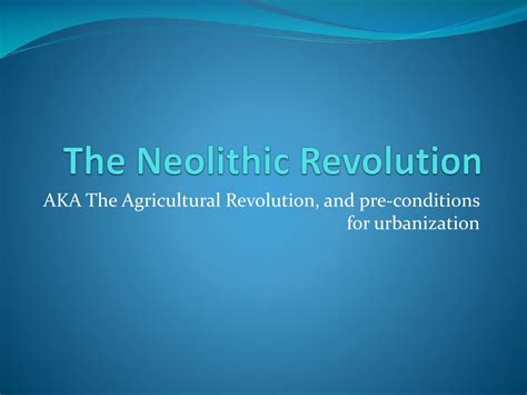 Neolithic Revolution Examples 的图像结果