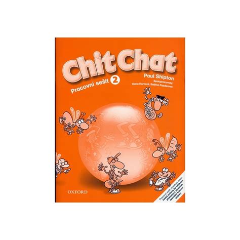 13614 Chit Chat 2 Pracovní sešit (česká edice) - Školní brašnička.cz