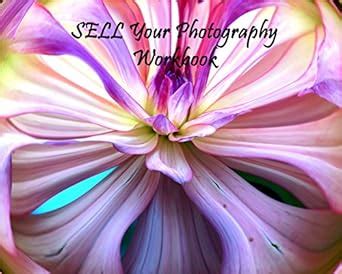 Sell Your Photos Photography Photos Building Website Workbook Guide ...
