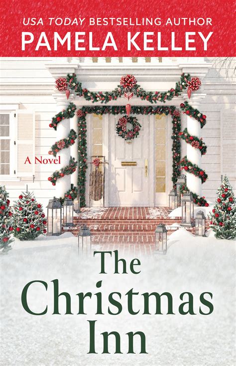Amazon.com: The Christmas Inn: A Novel: 9781420517118: Kelley, Pamela M ...