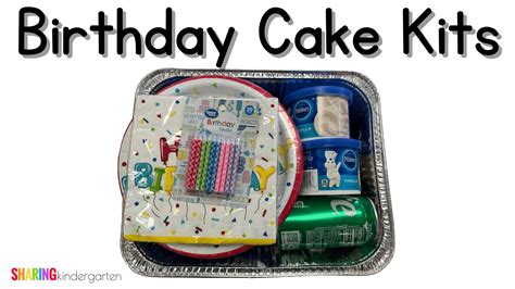 How to Make Birthday Cake Kits - Sharing Kindergarten