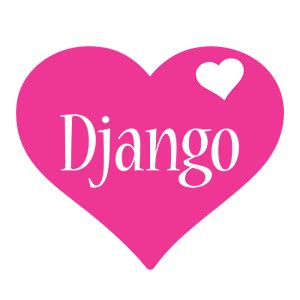 Image result for Django Python Love