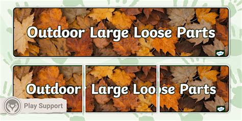 Outdoor Large Loose Parts Play for All Ages Display Banner