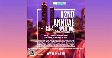 62ND ANNUAL ISNA CONVENTION, Donald E. Stephens Convention Center ...