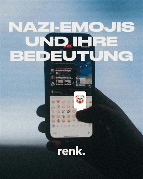 Nazi-Emojis und ihre Bedeutungen - renk.Magazin